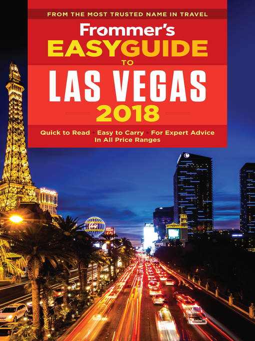Title details for Frommer's EasyGuide to Las Vegas 2018 by Grace Bascos - Available